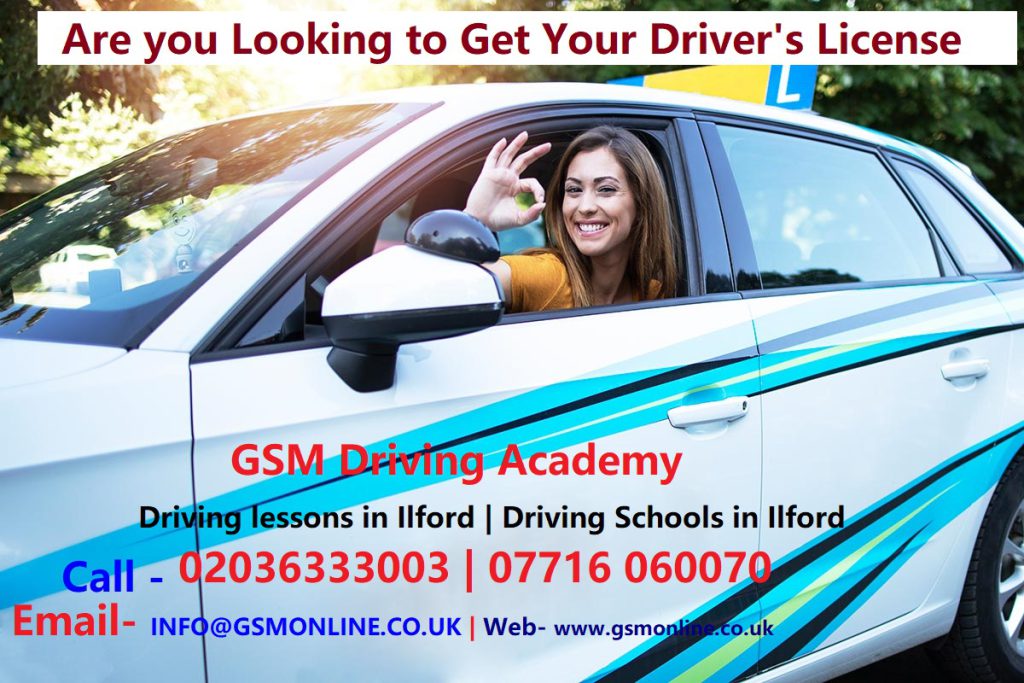 Are you Looking to Get Your Driver’s License- driving school in Ilford