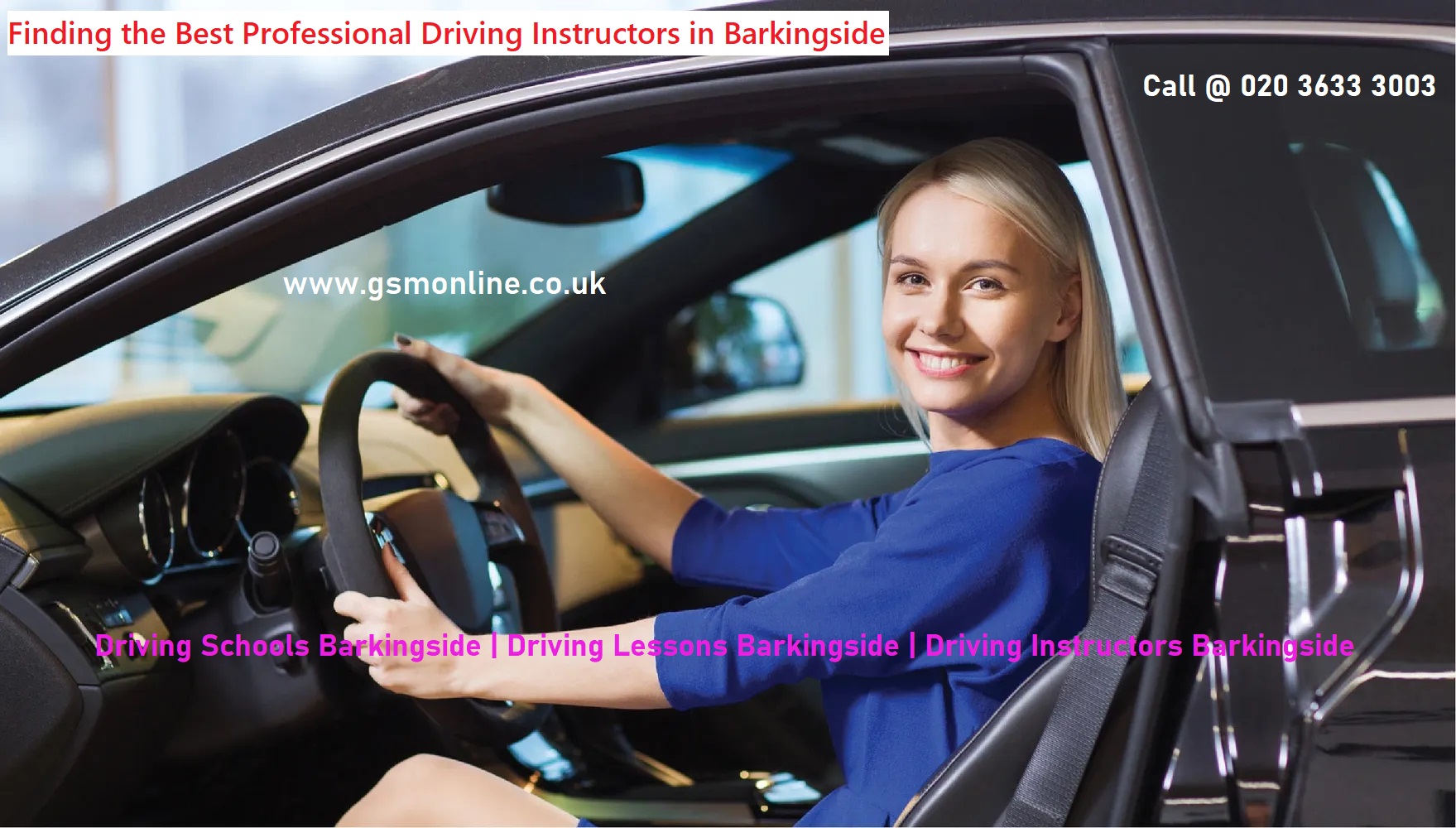 Finding the Best Professional Driving Instructors in Barkingside GSM
