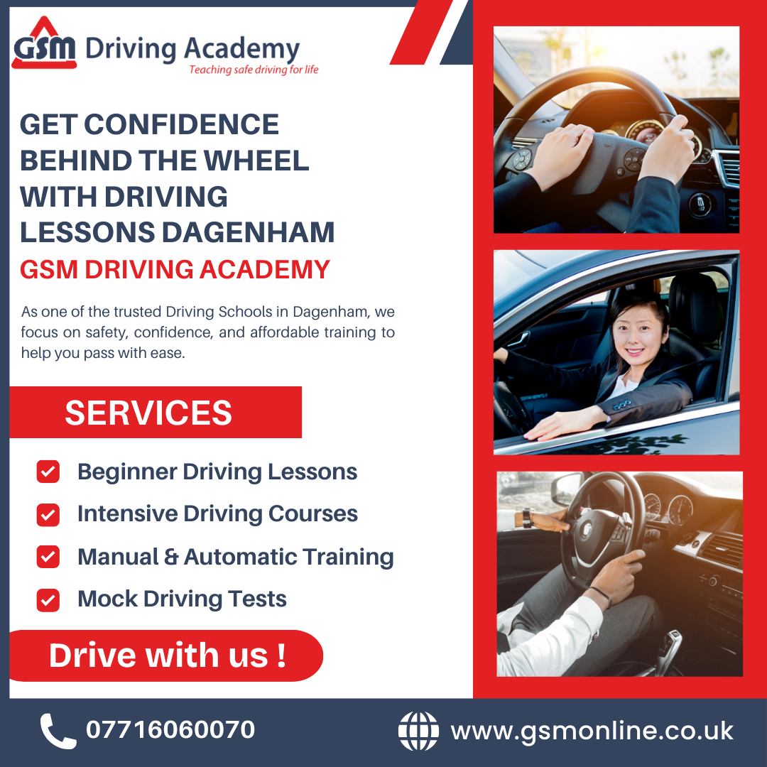 Get Confidence Behind the Wheel with Driving Lessons Dagenham- GSM ...